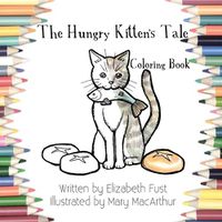 Cover image for The Hungry Kitten's Tale Coloring Book