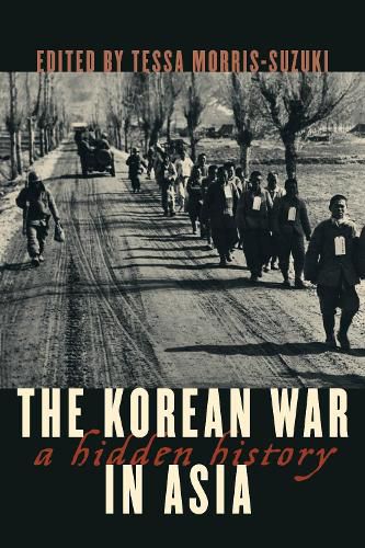 The Korean War in Asia: A Hidden History