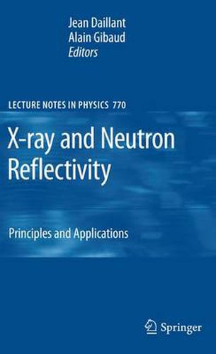 X-ray and Neutron Reflectivity: Principles and Applications