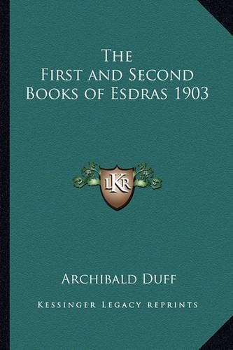 The First and Second Books of Esdras 1903