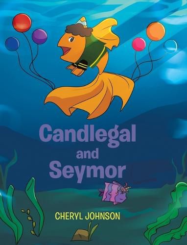 Cover image for Candlegal and Seymor