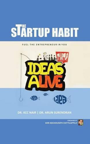 Cover image for The Startup Habit: The Right Habits to Fuel the Entrepreneur in You