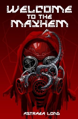 Cover image for Welcome to the Mayhem