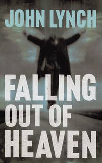 Cover image for Falling out of Heaven