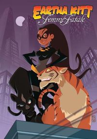 Cover image for Eartha Kitt: Femme Fatale: Graphic Novel Edition