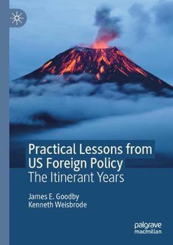 Cover image for Practical Lessons from US Foreign Policy: The Itinerant Years