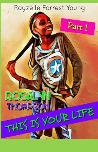 Cover image for Rosalyn Thompson This Is Your Life