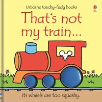 Cover image for That's Not My Train...