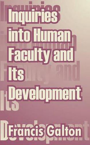 Cover image for Inquiries into Human Faculty and Its Development