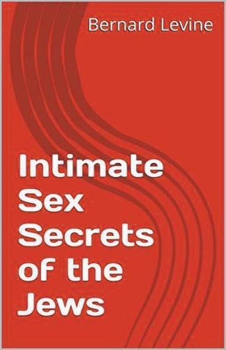 Cover image for Intimate Sex Secrets of the Jews