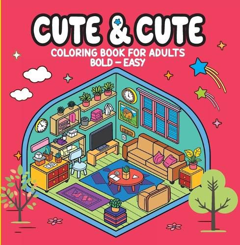 Cover image for Cute & Cute - Coloring Book for Adults