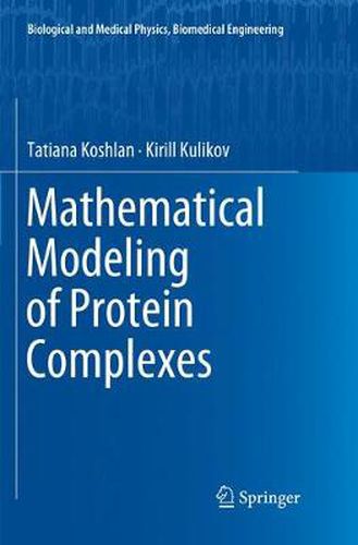 Cover image for Mathematical Modeling of Protein Complexes