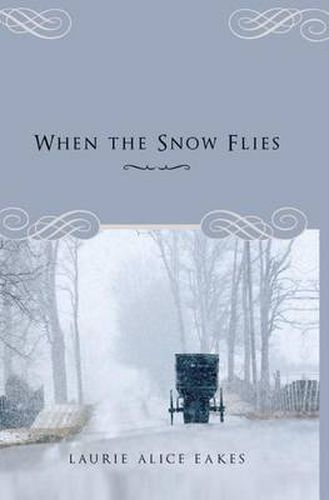 Cover image for When the Snow Flies