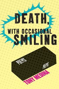 Cover image for Death, With Occasional Smiling