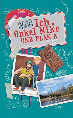 Cover image for Ich, Onkel Mike und Plan A