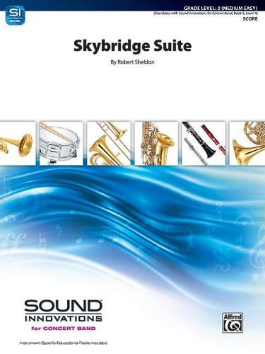 Skybridge Suite: Conductor Score