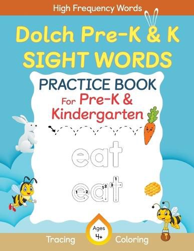 Cover image for Dolch Pre-Kindergarten & Kindergarten Sight Words Practice Book for Kids, Dolch Pre-K and K Sight Words Flash Cards, Kindergartners Sight Words Activity Workbook