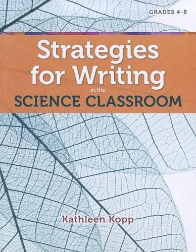 Cover image for Strategies for Writing in the Science Classroom