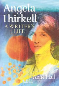 Cover image for Angela Thirkell: A Writer's Life