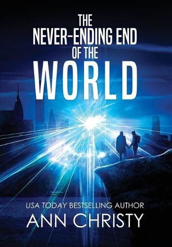 Cover image for The Never-Ending End of the World