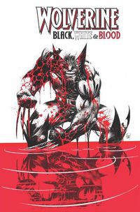 Cover image for Wolverine: Black, White & Blood