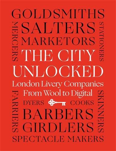 Cover image for The City Unlocked
