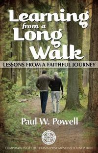 Cover image for Learning from a Long Walk: Lessons from a Faithful Journey