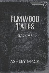 Cover image for Elmwood Tales