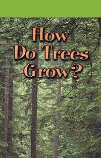 Cover image for How Do Trees Grow?