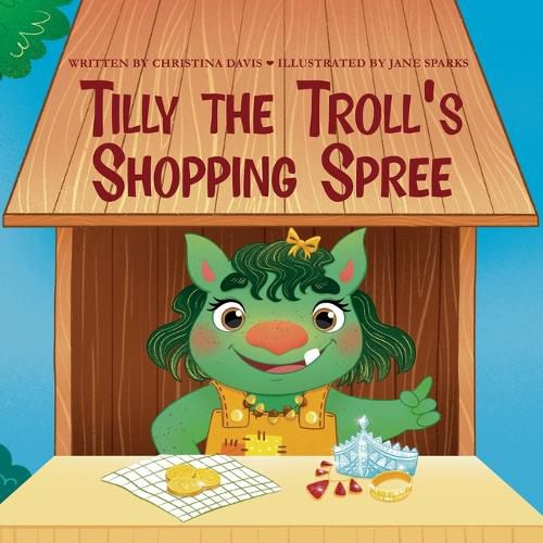 Cover image for Tilly the Troll's Shopping Spree