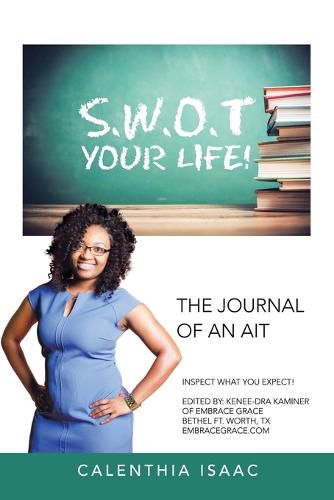 Cover image for S.W.O.T Your Life!