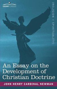 Cover image for An Essay on the Development of Christian Doctrine