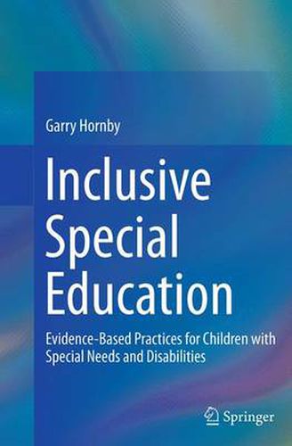 Cover image for Inclusive Special Education: Evidence-Based Practices for Children with Special Needs and Disabilities