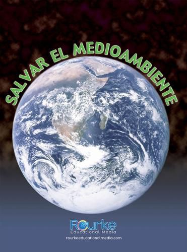 Cover image for Salvar El Medioambiente: Saving the Environment