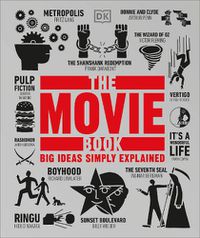 Cover image for The Movie Book: Big Ideas Simply Explained
