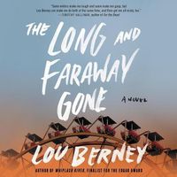 Cover image for The Long and Faraway Gone