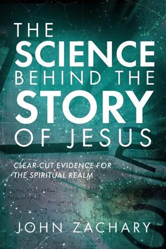 Cover image for The Science Behind the Story of Jesus