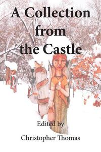 Cover image for A Collection From the Castle