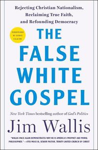 Cover image for The False White Gospel