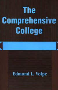 Cover image for The Comprehensive College: Heading Toward a New Direction in Higher Education