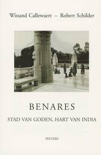 Cover image for Benares: Stad Van Goden, Hart Van India