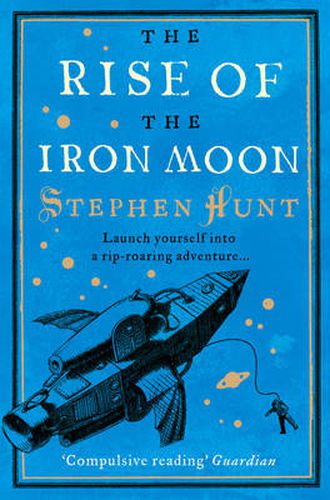 Cover image for The Rise of the Iron Moon