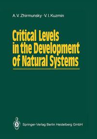 Cover image for Critical Levels in the Development of Natural Systems