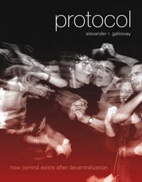 Cover image for Protocol: How Control Exists After Decentralization