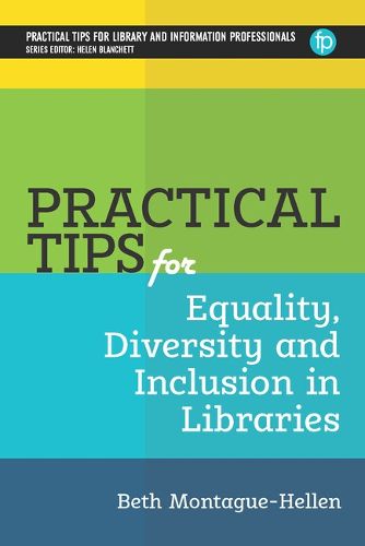 Cover image for Practical Tips for Equality, Diversity and Inclusion in Libraries