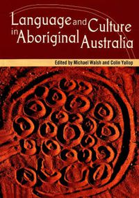 Cover image for Language and Culture in Aboriginal Australia