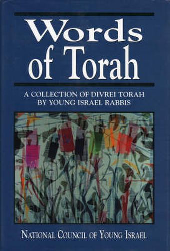 Cover image for Words of Torah: A Collection of Divrei Torah by Young Israel Rabbis