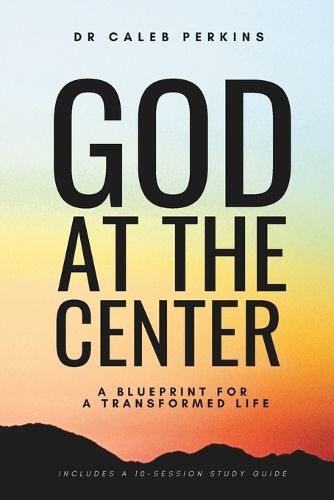 Cover image for God at the Center