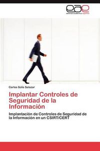 Cover image for Implantar Controles de Seguridad de La Informacion