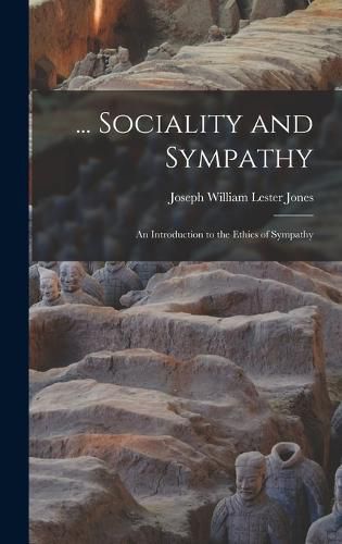 Cover image for ... Sociality and Sympathy